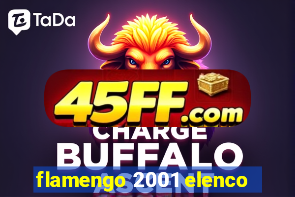 flamengo 2001 elenco